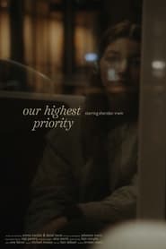Our Highest Priority' Poster