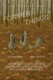 Former Things' Poster