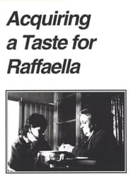 Acquiring a Taste for Raffaella' Poster