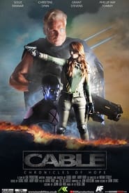 Cable Chronicles of Hope' Poster