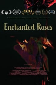 Enchanted Roses' Poster