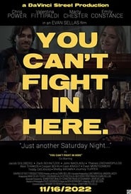 You Cant Fight in Here' Poster