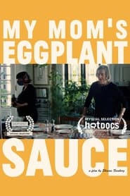 My Moms Eggplant Sauce' Poster