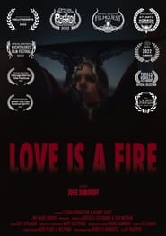 Love Is a Fire' Poster