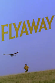 Flyaway' Poster