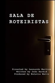 Sala de Roteiristas' Poster