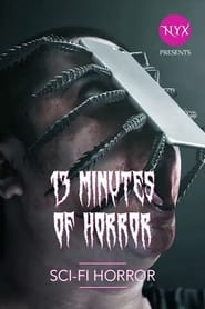 13 Minutes of Horror SciFi Horror