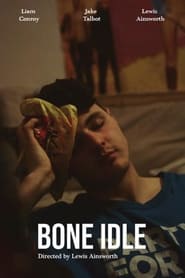 Bone Idle' Poster