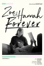 Zoe and Hannah Forever' Poster