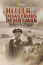 Streaming sources forHitlers Disastrous Desert War