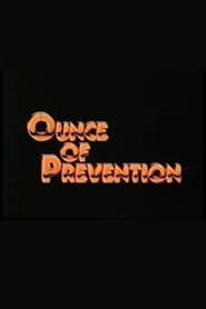 Ounce of Prevention' Poster