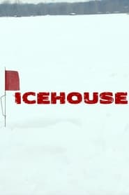 Icehouse' Poster