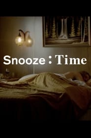 Snooze Time' Poster