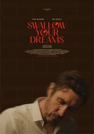 Swallow Your Dreams' Poster