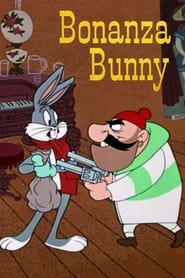 Bonanza Bunny' Poster