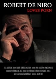 Robert De Niro Loves Porn' Poster