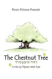 The Chestnut Tree' Poster