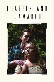 Fragile and Damaged' Poster
