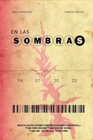 En Las Sombras' Poster