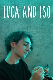 Luca and Iso' Poster
