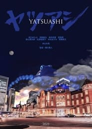 Yatsuashi' Poster