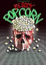 Bloody Popcorn' Poster