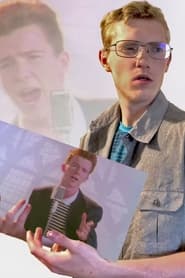 First Guy to Get Rickrolled Mustve Been Like' Poster