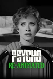 Psycho ReAnimated