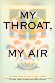 My Throat My Air' Poster