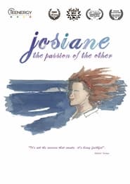 Josiane the Passion of the Other