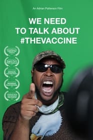 We Need to Talk About TheVaccine' Poster