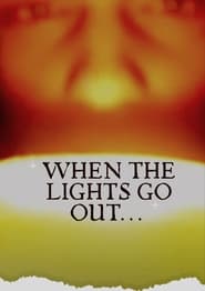 When the lights go out' Poster