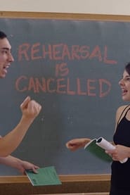 Rehearsal is Cancelled' Poster