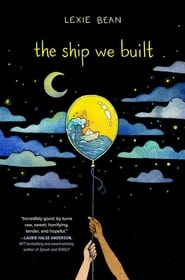 The Ship We Built' Poster