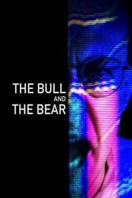The Bull and the Bear' Poster