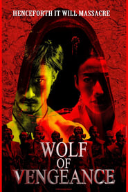 Wolf of Vengeance' Poster