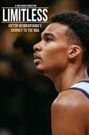 LIMITLESS Victor Wembanyamas Journey to the NBA' Poster