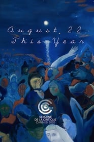 August 22 This Year' Poster