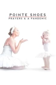 Pointe Shoes Prayers  a Pandemic' Poster