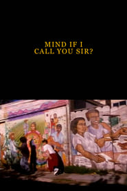 Mind If I Call You Sir' Poster
