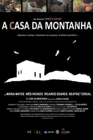 A Casa da Montanha' Poster