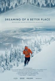 Dreaming of a Better Place' Poster