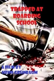 Trapped at Boarding School' Poster