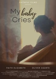 My Baby Cries' Poster