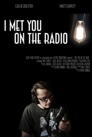I Met You on the Radio' Poster