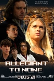 Allegiant to None' Poster