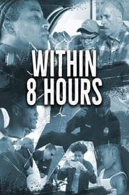 Within 8 Hours' Poster