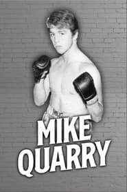 Mike Quarry' Poster