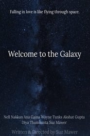 Welcome to the Galaxy' Poster
