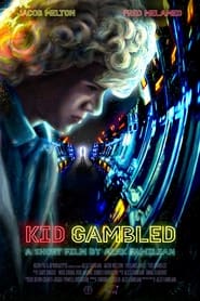 Kid Gambled' Poster